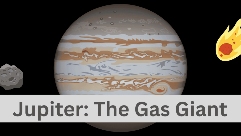 banner showing Planet Jupiter's image and text Jupiter the gas giant